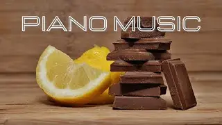 Relaxing Piano Music, Ideal for Stress Relief and Healing, Chocolate