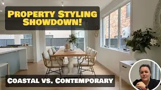 Coastal vs. Contemporary Homes | Property Styling Showdown!