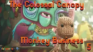 Sackboy - The Colossal Canopy | Lv5 | Monkey Business - All Dreamer Orbs