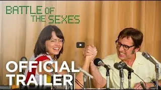BATTLE OF THE SEXES | Official Trailer #1 | In Cinemas September 28, 2017