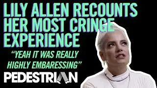 Lily Allen Recounts Her Most Cringeworthy Hollywood Experience | PEDESTRIAN.TV