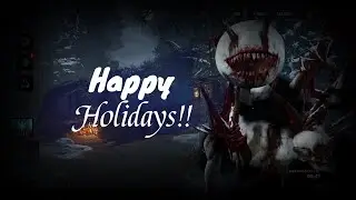 This is not a Christmas song - Dead by Daylight