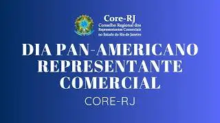 Dia Pan-Americano do Representante Comercial 2025
