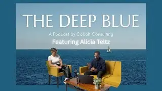 The Deep Blue Podcast Episode 4 - Alicia Teltz Part 1