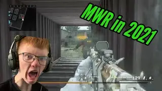 MWR in 2021...(Modern Warfare Remastered)