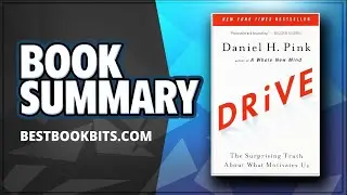Drive | Daniel H. Pink | Book Summary By Matlas McGill