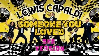 SOMEONE YOU LOVED - LEWIS CAPALDI | Ska Reggae Cover by SKANDELIC