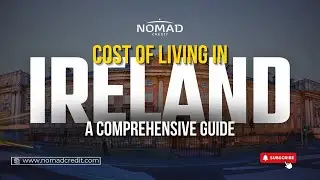 Cost of Living in Ireland 2024: A Complete Guide for International Students! - Nomad Credit