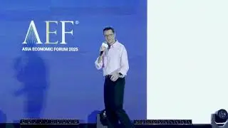 Steven Yates Asia Economic Forum 2025 - Opening Keynote