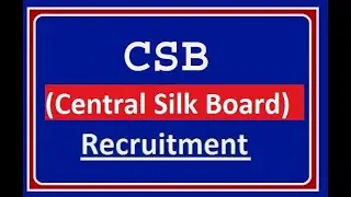 Central Silk Board Online Form 2022 Kaise Bhare &brvbar;&brvbar; How to Fill Central Silk Board (CSB) Form 2022