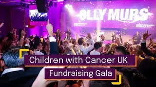 Children with Cancer UK | Fundraising Gala 2024 | Children with Cancer UK