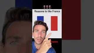 Why we love France