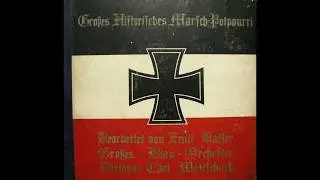 Carl Woitschach - Grosses Histrisches Marsch - Potpourri -①16 -18. Jahrhundert