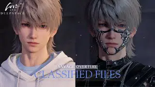 XAVIER | SAVAGE OVERTURE: CLASSIFIED FILES | LOVE AND DEEPSPACE (COMPLETE CHAPTERS)