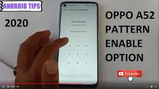 How to set PATTERN LOCK on Oppo A52