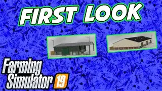 First Look At New Lancyboi Sheds | Farming Simulator 19