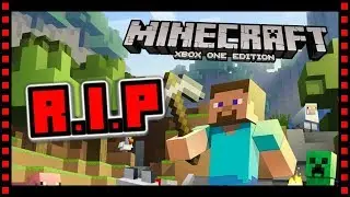 Покойся с миром, MINECRAFT XBOX ONE EDITION &mdash; поддержка Minecraft Console постепенно подходит к концу?
