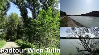 Radweg Wien Tulln und retour