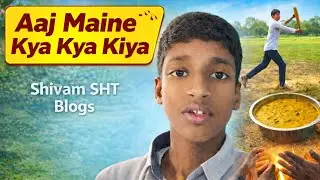 School se aakar kya kya kia🫠🙂