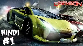 Need for Speed Carbon Hindi Gameplay Walkthrough + Story Explanation | PC | 2021