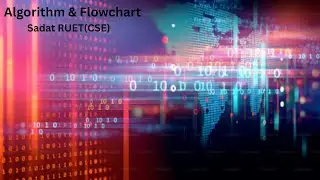 Algorithm & Flowchart || HSC ICT || LSS Edu