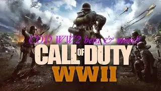 COD WW2 Co-op, beta, multiplayer details & more!! (Cod WW2)