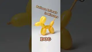 Balloon Animals in Minutes _ Dog #diy #balloncraft