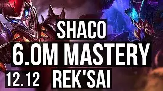 SHACO vs REK'SAI (JNG) | 6.0M mastery, 10/2/14, 1200+ games, Dominating | EUW Master | 12.12