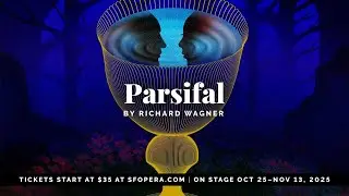 San Francisco Opera Presents Wagner's 
