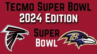 FINALE Super Bowl Game Between Falcons and Ravens - Tecmo Super Bowl 2024 Edition - NES