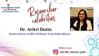Dr. Aritri Dutta,Grants Adviser at DBT/Wellcome Trust India Alliance.