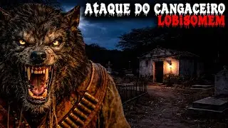 O Ataque do Cangaceiro Lobisomem no Cemitério Velho de Curaçá