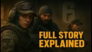 Die komplette Story einfach erkl&auml;rt [2026] Rainbow Six Siege (Deutsch)