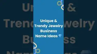Unique & Trendy Jewelry Business Name Ideas ❤️