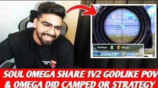 SouL Omega share 1v2 Godlike pov🚀🚀🚀