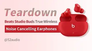 Разборка беспроводных наушников Beats Studio Buds с шумоподавлением
