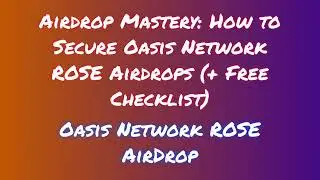Grab Oasis Network ROSE Airdrop for Free | Learn How to Swap or Sell Oasis Network ROSE Airdrop