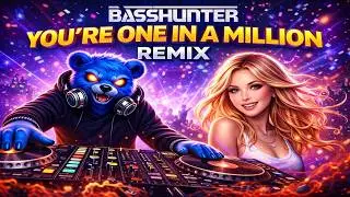 Basshunter & teknobaer - You're One in a Million [2017 Edit]
