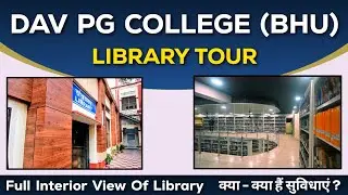 DAV P.G COLLEGE (BHU) #librarytour 😍😍 पूर्वांचल के पहली दो मंजिला पुस्तकालय। @NAMOBHU_Official