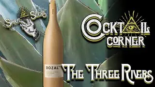 Spirit Seers Cocktail Corner: The Three Rivers