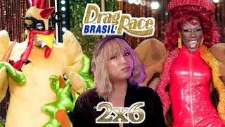Drag Race Brasil Season 2 Episode 6 Reaction | Three Courses, One Crown
