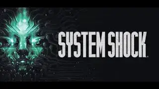 System Shock Remake (2023) Прохождение !Без комментариев!#6 #systemshock    #systemshock2