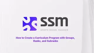 How to Create Programs, Ranks & Grading Structures in Sports School Manager