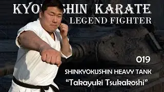 Kyokushin Karate Fighter 019 - Shinkyokushin HEAVY TANK 