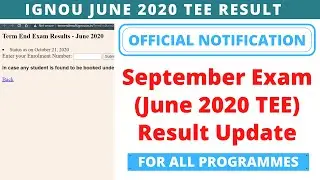 IGNOU September 2020 Exam (June 2020 TEE) Result Update | IGNOU JUNE 2020 TEE RESULT