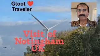 Tourism of Natingham city UK