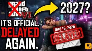 GTA 6 Delayed To 2027? | What Rockstar ISN'T Telling You About the GTA 6 Delay
