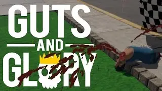 GUTS AND GLORY FUNNY MOMENTS - 3D HAPPY WHEELS! - Guts and Glory Early Alpha Gameplay