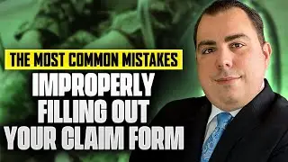 VA Claims: Common Mistakes Veterans Make-Improperly Filling Out Claim Forms