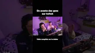 on acoste des streameur sur twitch #fun #twitch #accoster #dorle #divertissement #streameur